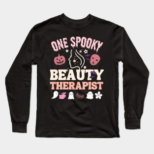 Beauty Therapist Halloween Gift Long Sleeve T-Shirt